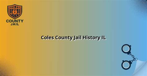 Coles County Jail History IL