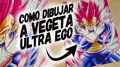 Como DIBUJAR a VEGETA ULTRA EGO Muy fácil YouTube