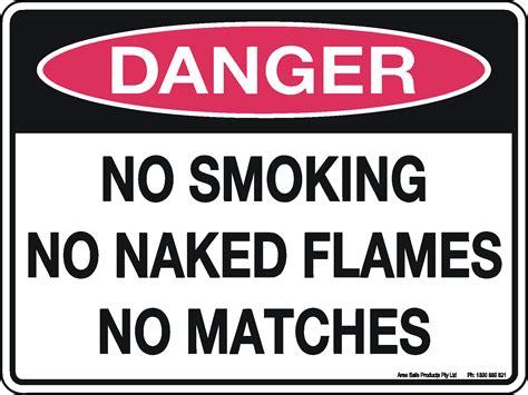 Danger Sign No Smoking No Naked Flames No Matches