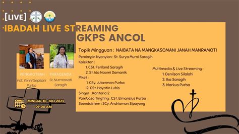 LIVE IBADAH LIVE STREAMING GKPS ANCOL Minggu 30 Juli 2023 YouTube