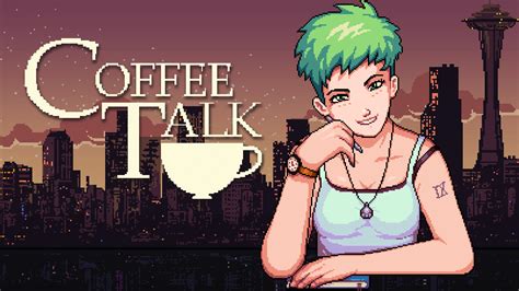 coffee talk game – Kakuchopurei