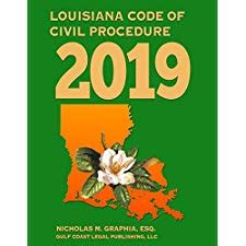 Louisiana Code of Civil Procedure 2019 (Codes of Louisiana) by Legal ...