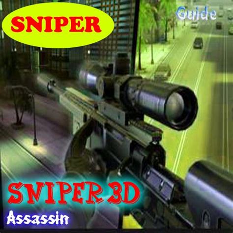 Guide Sniper 3D Assassin APK for Android Download