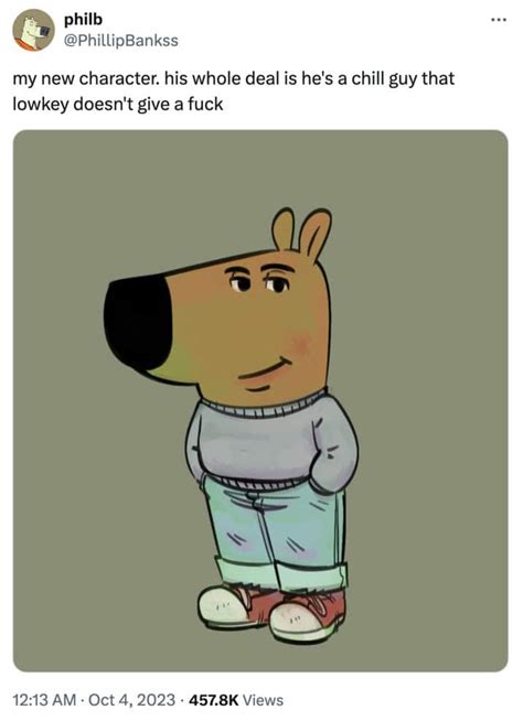 Chill Guy Meme T T T N T T V Meme Hot Tr N Tiktok Facebook