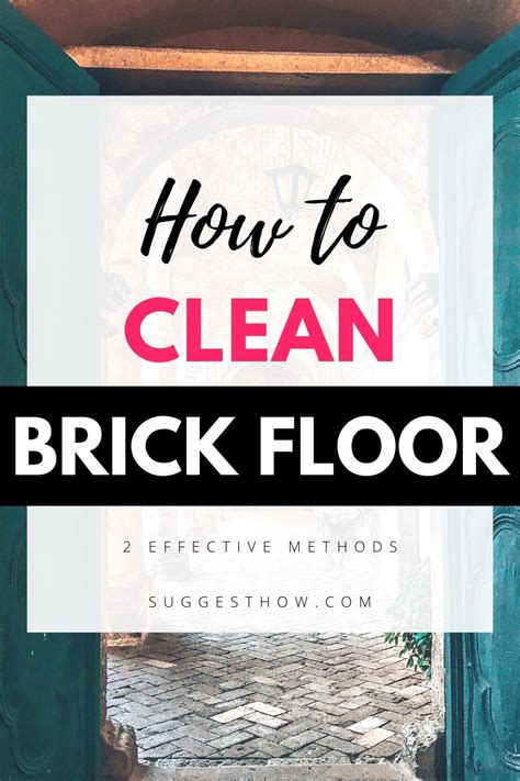 how to clean brick floor