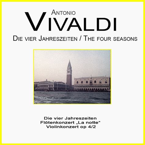 The Four Seasons Violin Concerto No 1 In E Major Op 8 RV 269 La