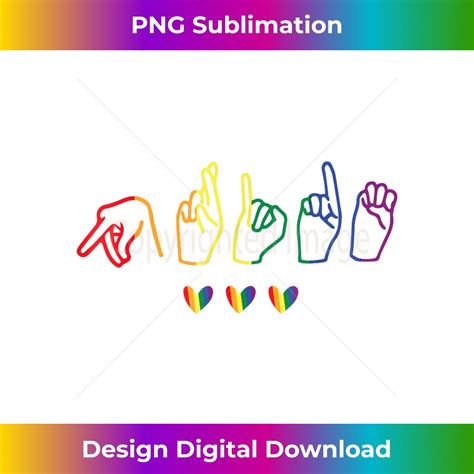 Gay Asl Pride Gay Support Sign Language Lgbt Gay Gift Co Inspire Uplift