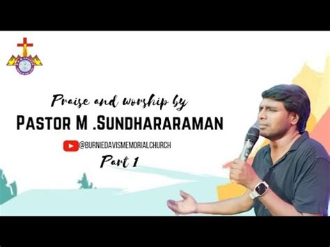 Soulful Worship By Pastor M Sundararaman Youth Revival Meetings