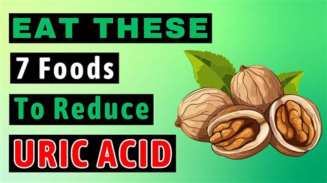 Top Foods For Lowering Uric Acid Youtube