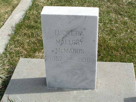 Lucretia Matilda Mallory McManus 1852 1936 Mémorial Find a Grave