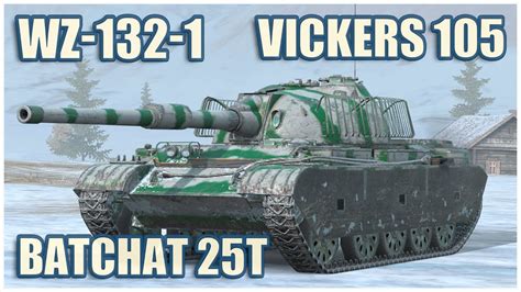 WZ 132 1 Vickers Light BatChat 25t WoT Blitz Gameplay YouTube