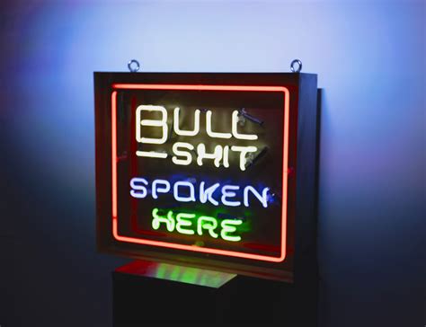 Bullsht Spoken Here Kemp London Bespoke Neon Signs And Prop Hire