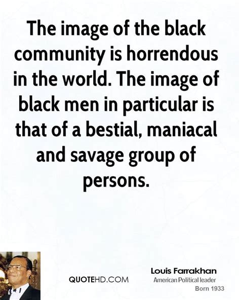 From Louis Farrakhan Quotes. QuotesGram