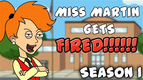 Miss Martin Gets Fired Season 1 Youtube