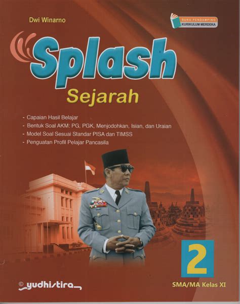 Splash Sejarah 2 XI SMA Kur Merdeka Yudhistira