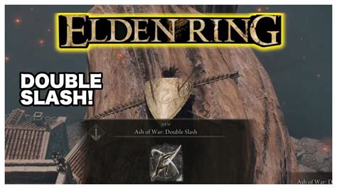 Elden Ring Ash Of War Double Slash Location Easy Guide Youtube