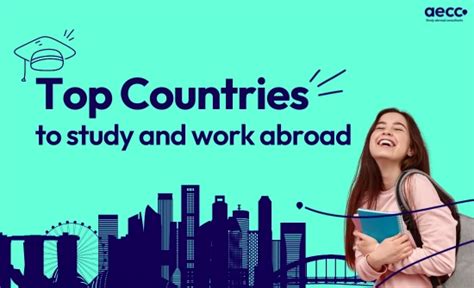 Top 5 Best Countries To Study And Work Abroad For International Students