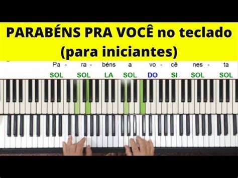 Parabéns pra você no teclado para iniciantes auladeteclado YouTube