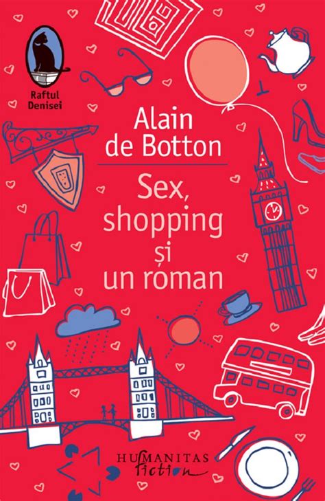 Sex Shopping Si Un Roman Alain De Botton Libris