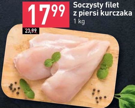 Filet Z Kurczaka Taniej Promocja Stokrotka Market Ding Pl