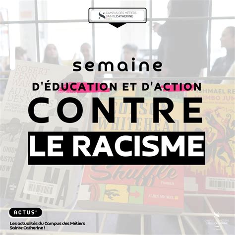 Semaine Déducation Et Daction Contre Le Racisme à Sainte Catherine