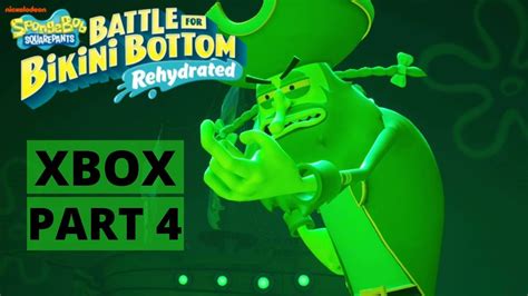 SpongeBob SquarePants Battle For Bikini Bottom Rehydrated Gameplay Walkthrough Part 4 XBOX