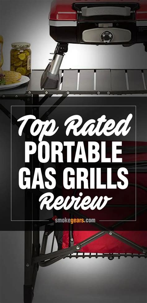 Best Portable Gas Grills In 2024 Latest Picks For Camping Grilling Best Gas Grills Portable