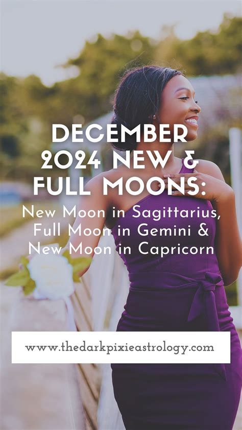 December New Full Moons New Moon In Sagittarius Full Moon In