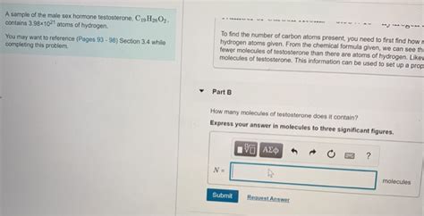 Solved A Sample Of The Male Sex Hormone Testosterone C Chegg