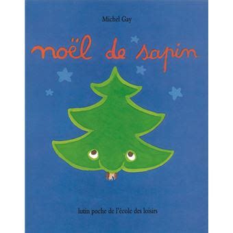Noel De Sapin Michel Gay Achat Livre Fnac