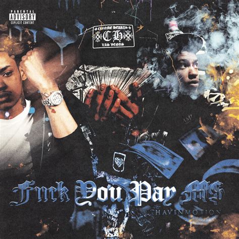 Fuck You Pay Me Album By HavinMotion Spotify