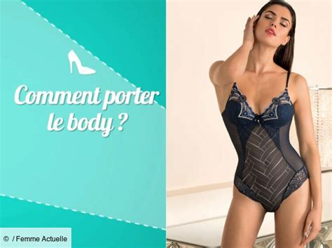 Comment porter le body en soirée La réponse de notre experte lingerie en vidéo Femme
