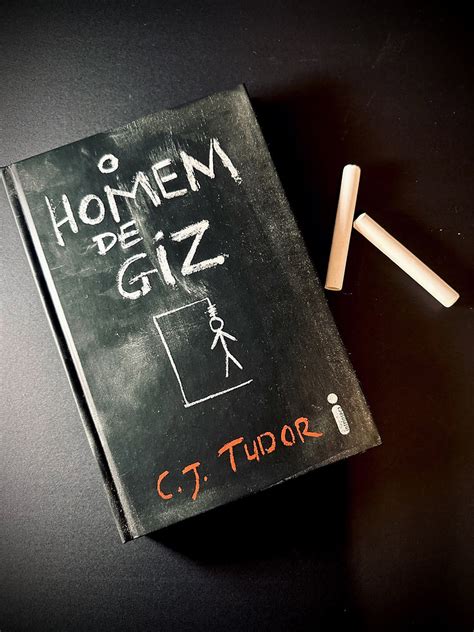 O Homem De Giz C J Tudor