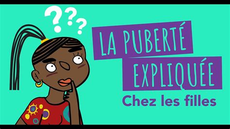 La Pubert Expliqu E Les Changements Chez Les Filles Youtube