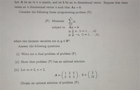 Solved Let A Be An Mxn Matrix And Let B Be An M Dimensional