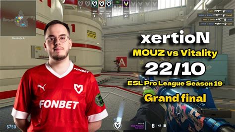 CS2 POV MOUZ XertioN 22 10 Vs Vitality Nuke ESL Pro League Season