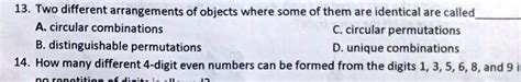 SOLVED: 13. Two different arrangements of objects where some of them ...