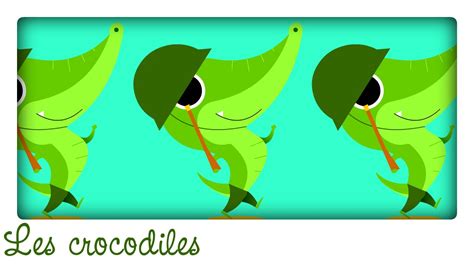 Ah les crocodiles ! ♫ Comptines et chansons classiques & Comptines