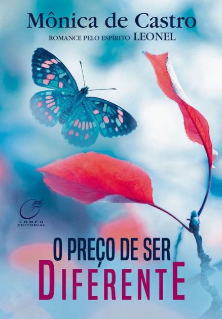 O Preço De Ser Diferente