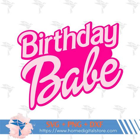 Birthday Babe Barbie Svg Png Dxf