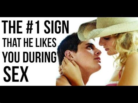 How To Tell If A Guy Likes You During Sex The Sign Youre Not Just A Bootycall Youtube