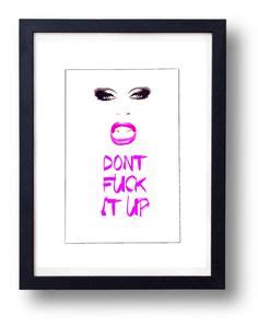 RuPaul Dont Fuck It Up Quote Typography Poster Print Wall Art Drag