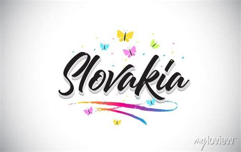 Slovakia Handwritten Vector Word Text With Butterflies And Colorful