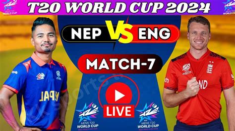 Live Nepal Vs England Worldcup Match🔴live Nepal Vs Eng Worldcup Match🔴 Live T20 Worldcup Youtube