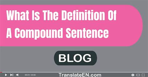 What Is The Definition Of A Compound Sentence?