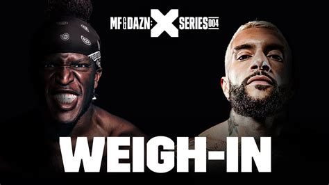 MF DAZN X 004 KSI Vs FaZe Temper Weigh In Livestream YouTube