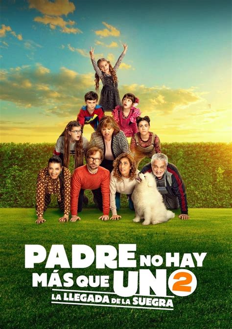 Película Padre No Hay Más Que Uno 2 2020 Información Reviews Y Más Series Extra