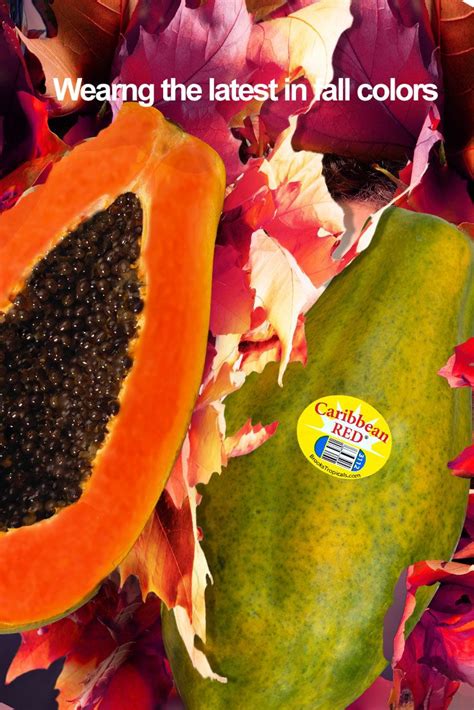 Fall's trendiest colors are "worn" by Caribbean Red papaya. Delish and ...