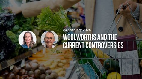 woolworths   current controversies