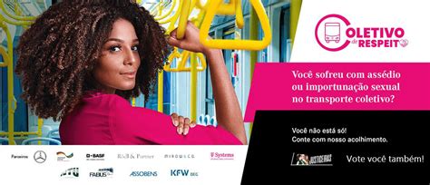 Campanha Coletivo De Respeito Contra O Ass Dio Sexual Concorre Ao Pr Mio De Melhor Solu O Esg